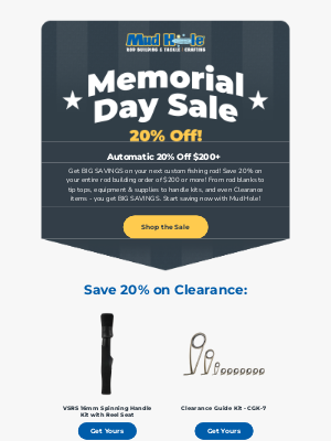 Mud Hole - Memorial Day Sale Rod Building Savings!