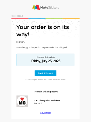 MakeStickers - Your Order Has Shipped