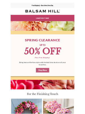 Balsam Hill - Spring Clearance + Father's Day