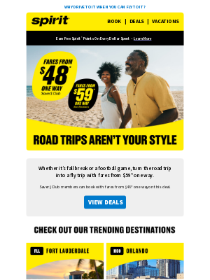 Spirit Airlines - Fly instead with $59* fares.