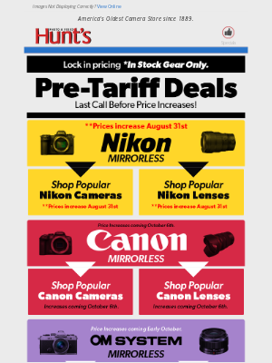 Barry From Hunt's - Upcoming Price Increases on Nikon, Canon, OM System & Panasonic — Buy Now to Beat the Tariff Hike!