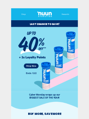 nuun hydration - Cyber Monday = Last Day for Up to 40% Off