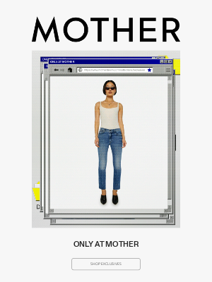 Mother Denim - ONLY AT MOTHER