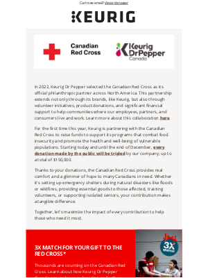 Keurig Canada - Your impact tripled: Support the Canadian Red Cross