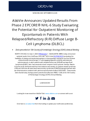 AbbVie - AbbVie Press Release: AbbVie Announces Updated Results From Phase 2 EPCORE® NHL-6 Study Evaluating the Potential for Outpatient Monitoring of Epcoritamab in Patients With Relapsed/Refractory (R/R) Diffuse Large B-Cell Lymphoma (DLBCL)