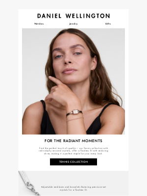 Daniel Wellington - Tennis Collection - Perfect touch of sparkle ✨