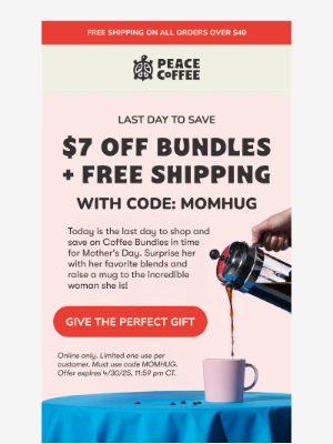 Peace Coffee - ☕❤️Last day to save on Mom’s favorites!