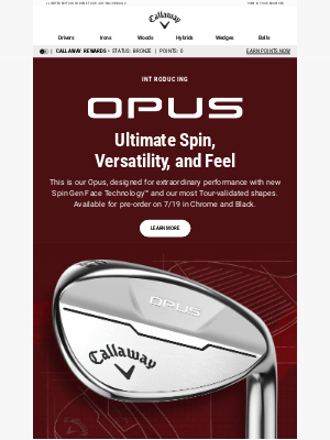 Callaway Golf - Introducing Unparalleled Craftsmanship: Our Opus