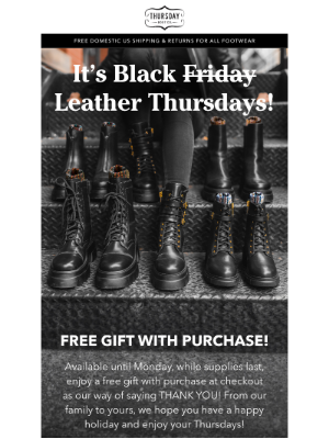 Thursday Boot Company - Free Gift With Purchase! 🎁