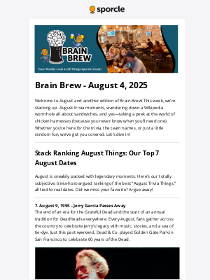 Sporcle, Inc. - The Only Newsletter With Sandwiches and Chicken Harnesses