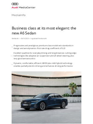 AUDI - Business class at its most elegant: the new A6 Sedan