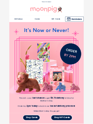 Moonpig - ⏰ Final Hours! $0.73 Delivery Ends at 2pm