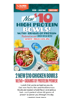 Islands Restaurants - Fuel Up with 50g+ Protein Lunch Bowls — Just $10!