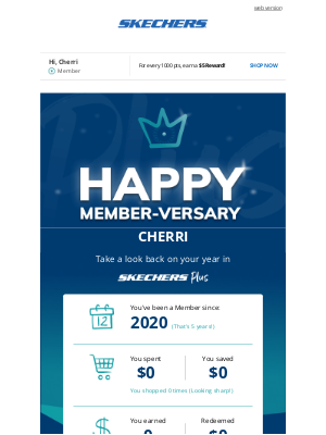 SKECHERS - Happy Skechers Plus member-versary!