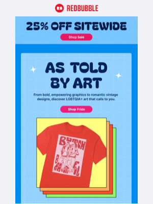 Redbubble - 25% Off Sitewide: Support LGBTQIA+ Artists 🏳️‍🌈