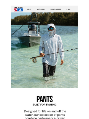 Pelagic - 3 NEW Pants Built to Handle Any Adventure