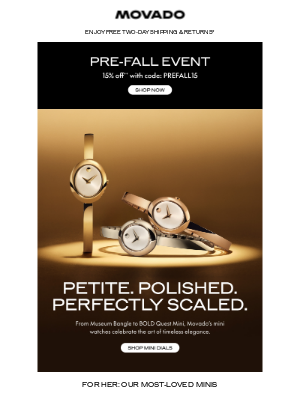 Movado - Enjoy 15% off Minis and Bangles