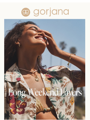 Gorjana & Griffin Inc - SUN'S OUT, JEWELRY'S OUT