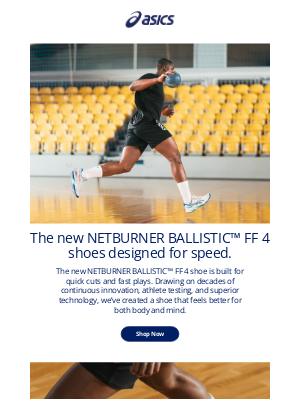 ASICS (United Kingdom) - Meet the new NETBURNER BALLISTIC™ FF 4 shoes​