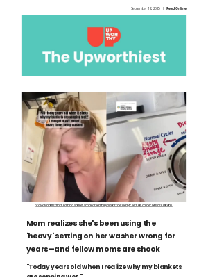 Upworthy - Mom realizes she's been using the 'heavy' setting on her washer wrong for years—and fellow moms are shook