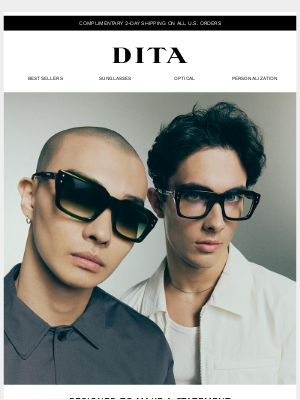 DITA Eyewear - Optical or Sun? DITA Has You Covered