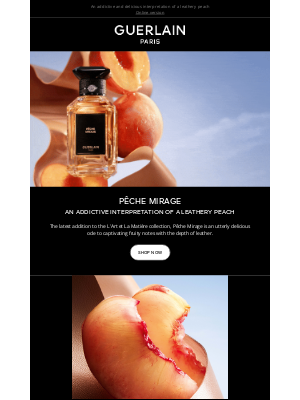 Guerlain - Discover Pêche Mirage