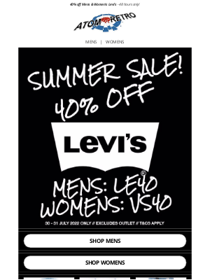 Atom Retro - 40% off Mens & Womens Levi's!