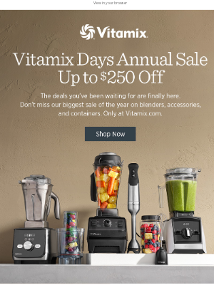 Vitamix - The Biggest Sale of the Year Is Here