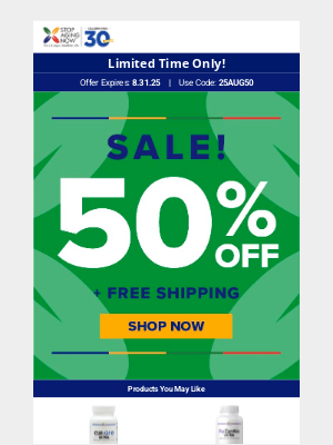 Stop Aging Now - 50% Promotion Starts Now + FREE Shipping