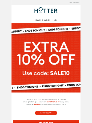 Hotter Shoes (United Kingdom) - ENDS tonight | Extra 10% off sale