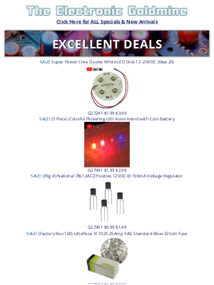 Chaney Electronics Inc. - Excellent Deals : Powerful Cree Cluster, Flickering LED Assortment, Factory Box of Littelfuse, Delta 92mm Fan and More