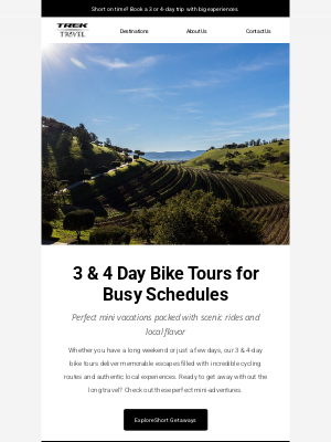 Trek Travel - Maximize Fun in Just 3 or 4 Days