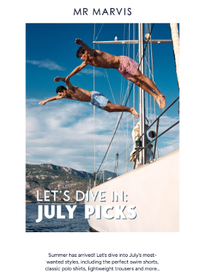 Mr Marvis (United Kingdom) - Let’s dive into July’s most-wanted styles