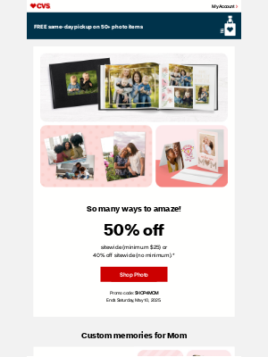 CVS Pharmacy - 50% Off Sitewide (Min. $25) — Mother’s Day Her Way!