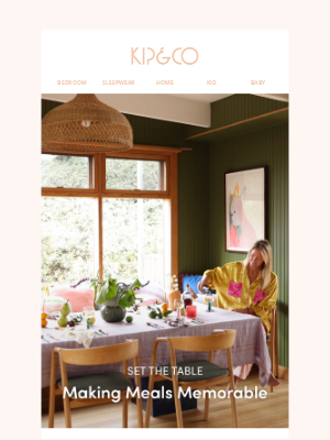 Kip and co (Australia) - Make the table the main event