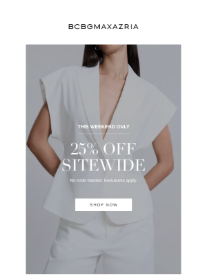 BCBG - Weekend Update: 25% Off Everything