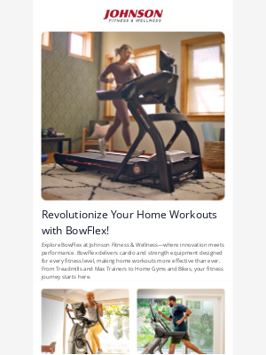 Johnson Fitness - Fitness Goals? BowFlex Gets You There
