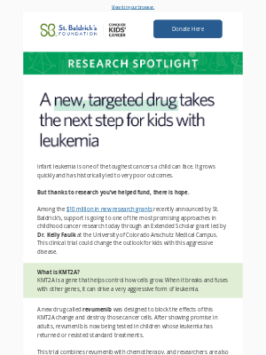 St Baldricks Foundation - Research Spotlight: A new drug takes the next step for kids