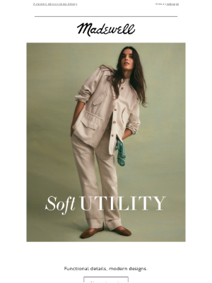 Madewell - Three looks, styling soft utility