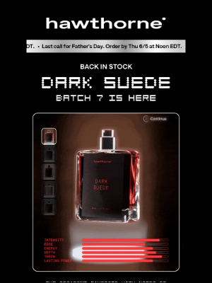 Hawthorne - Dark Suede has just respawned 🎮