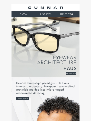 GUNNAR Optiks - Eyewear Architecture. Haus.