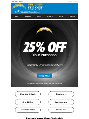 Los Angeles Chargers - Today Only! Take 25% Off Your ENTIRE Order