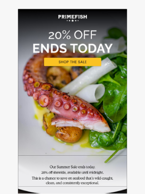 PrimeFish Seafood Co. - 20% Off Ends Today
