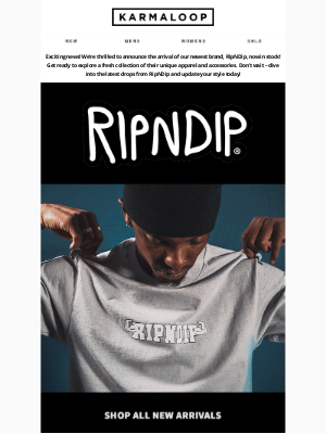 Karmaloop - Shop Now: RipNDip New Arrivals!