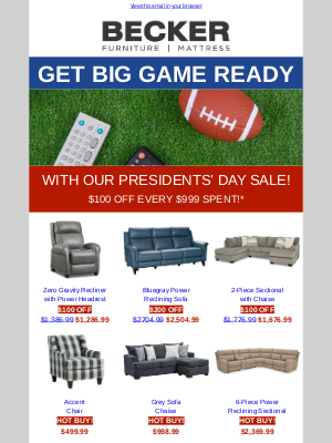 Becker Furniture World - Get Big Game Ready With Big Savings!