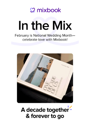 Mixbook - In the Mix: Wedding Edition 💍