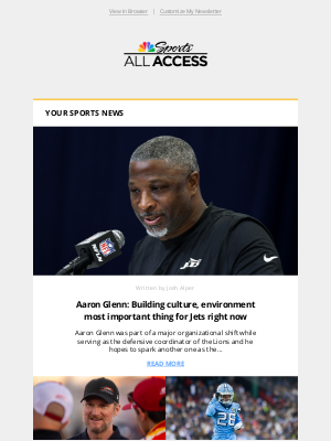 NBC Sports - Aaron Glenn: Building culture, environment most important thing for Jets right now