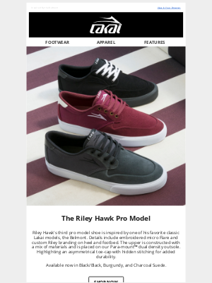 Lakai Footwear - New Riley 3 Colorways