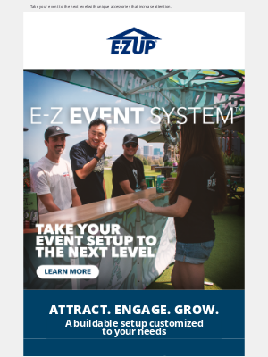 EZUP Instant Shelters - Stand Out from the Crowd with the E-Z Event System™