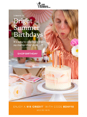 1-800-Flowers - $15 credit and birthday ideas